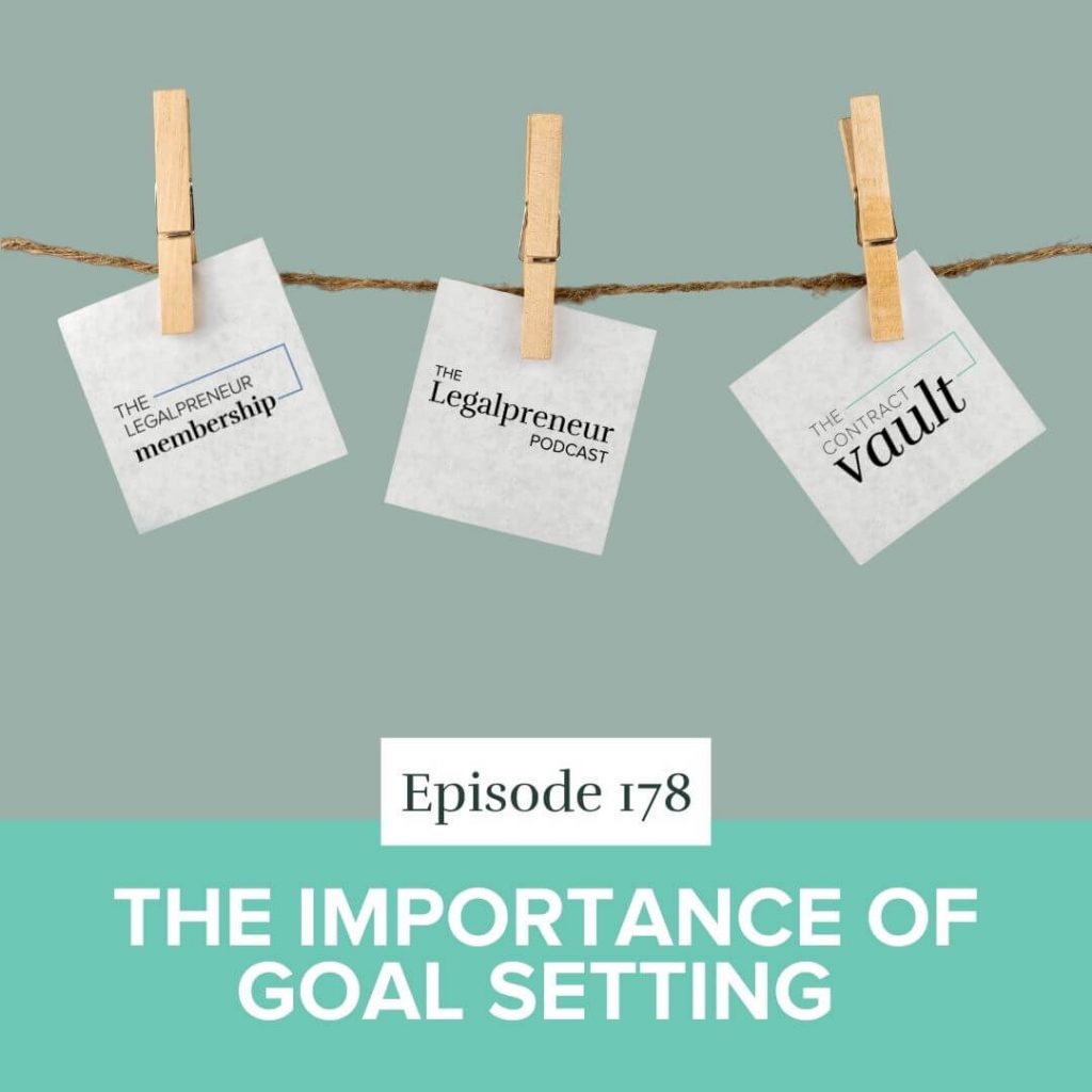 Episode 178 The Importance of Goal Setting