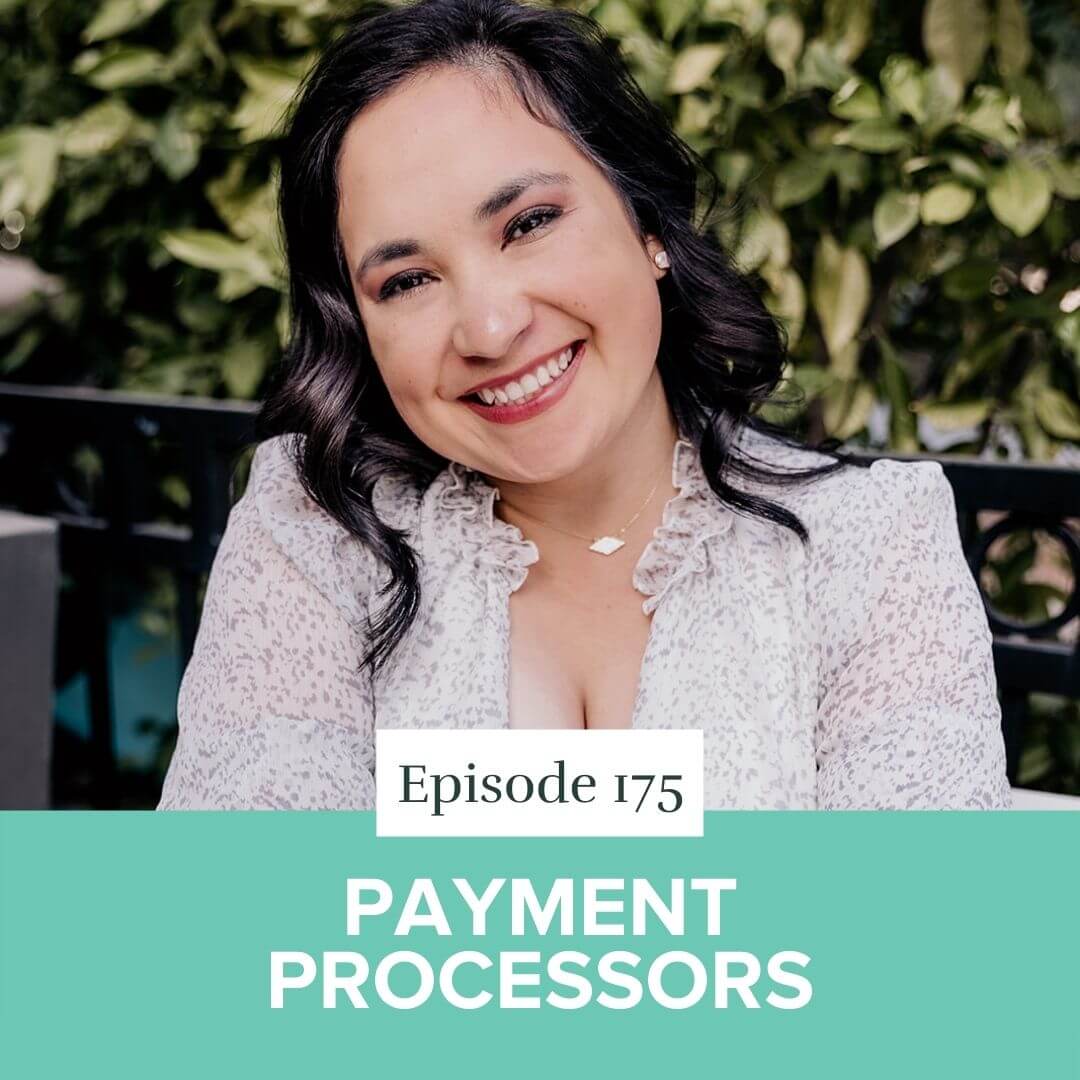 Episode 175: Payment Processors