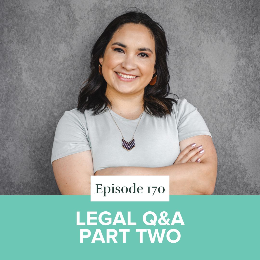 Episode 170: Legal Q&A Part Two
