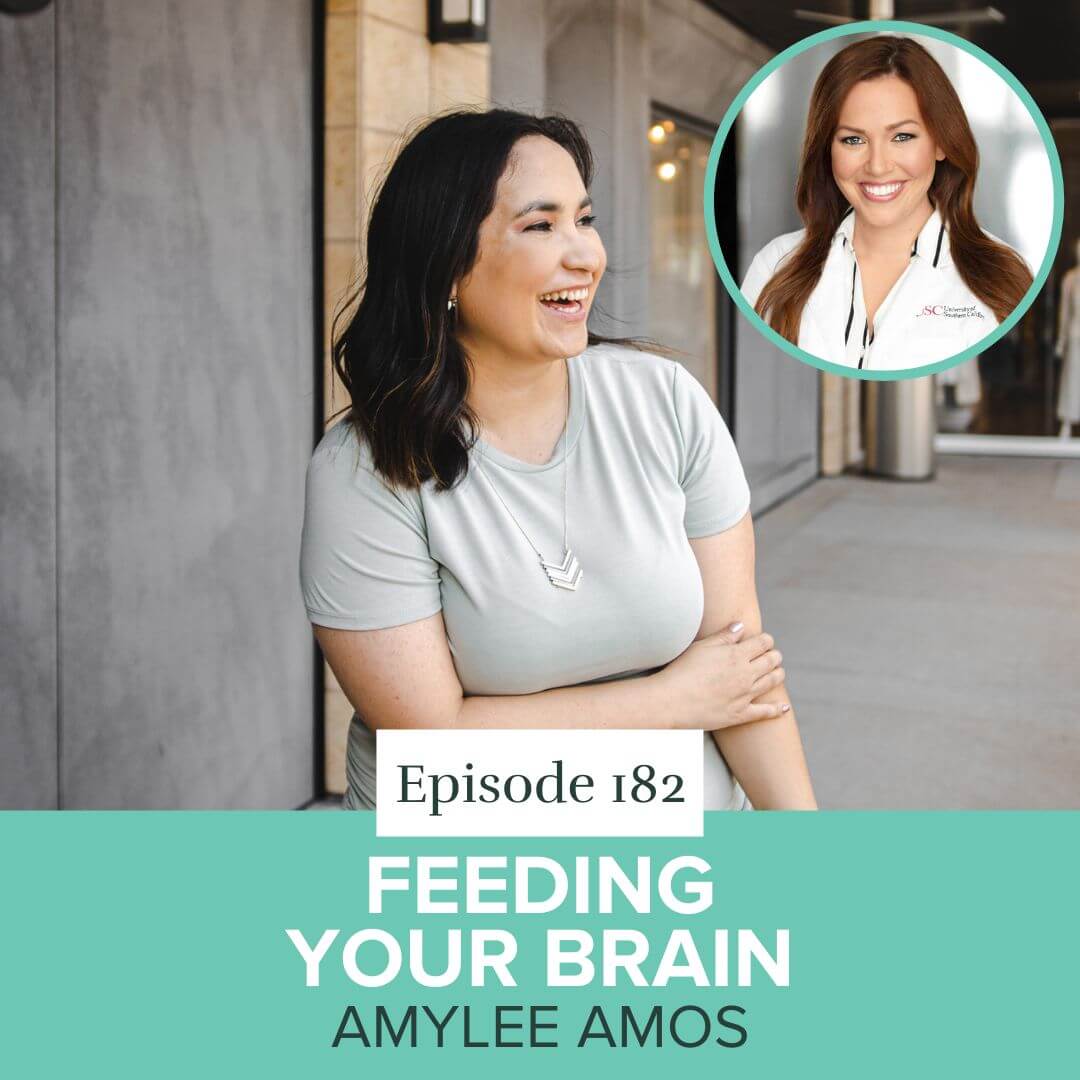 Episode 182: Feeding Your Brain