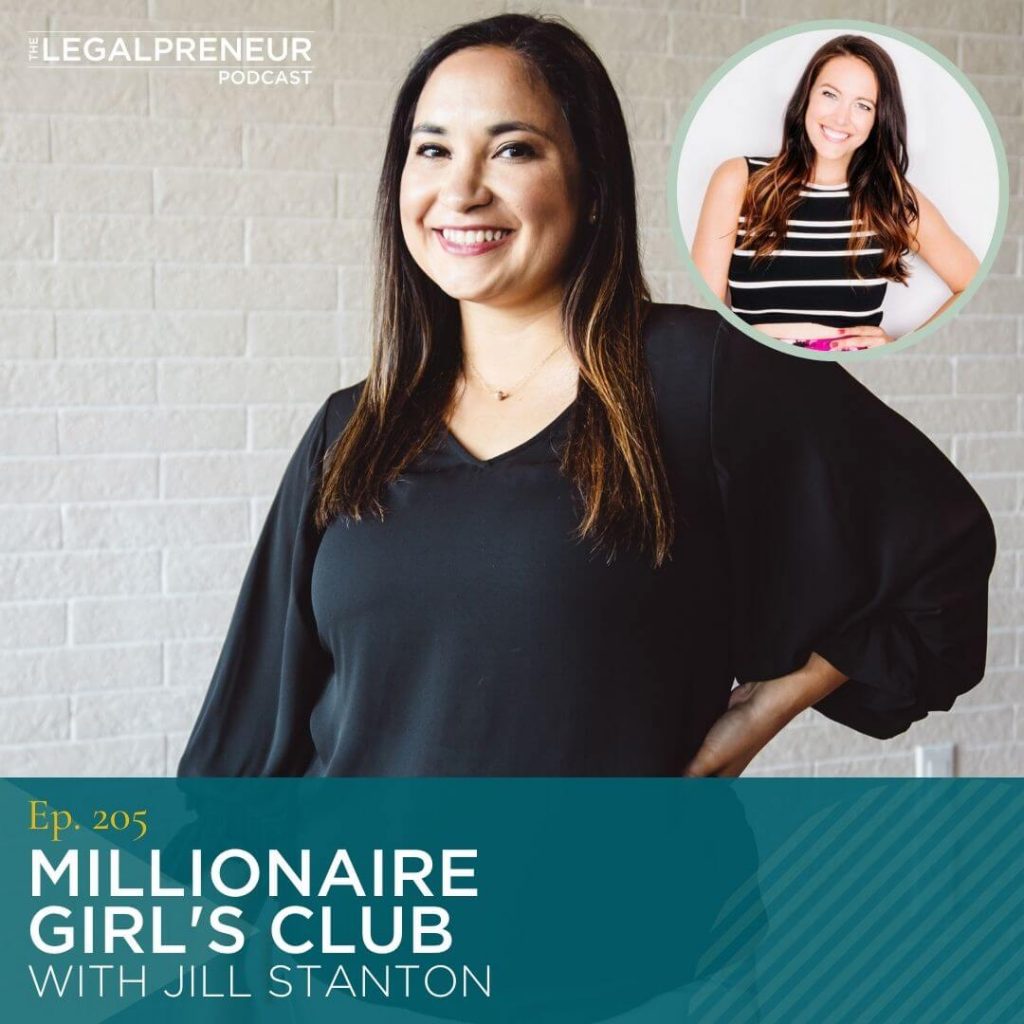 Episode 205: Millionaire Girl's Club with Jill Stanton