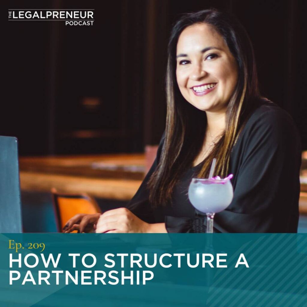 Episode 209: How to Structure a Partnership