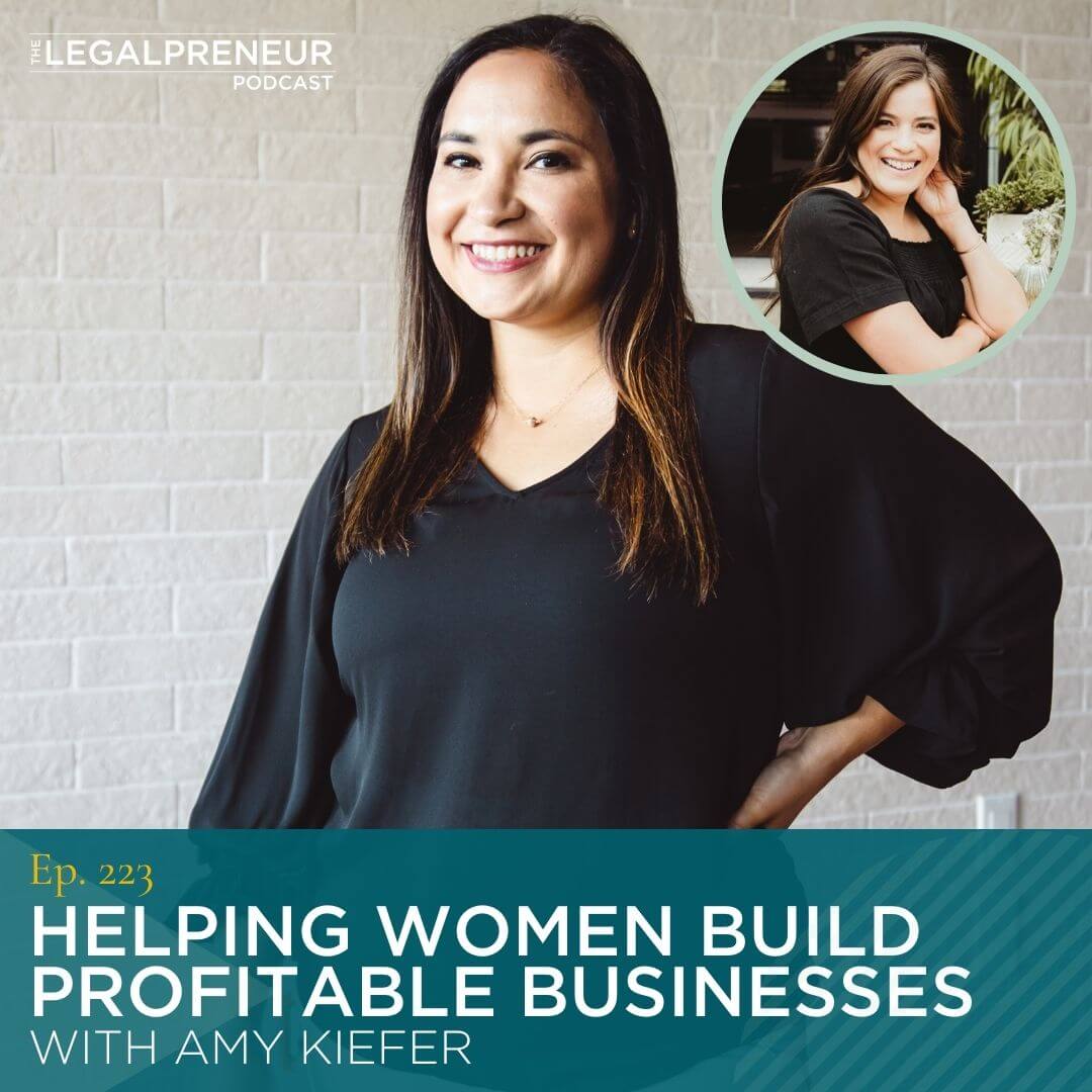 Episode 223 Helping Women Build Profitable Businesses with Amy Kiefer