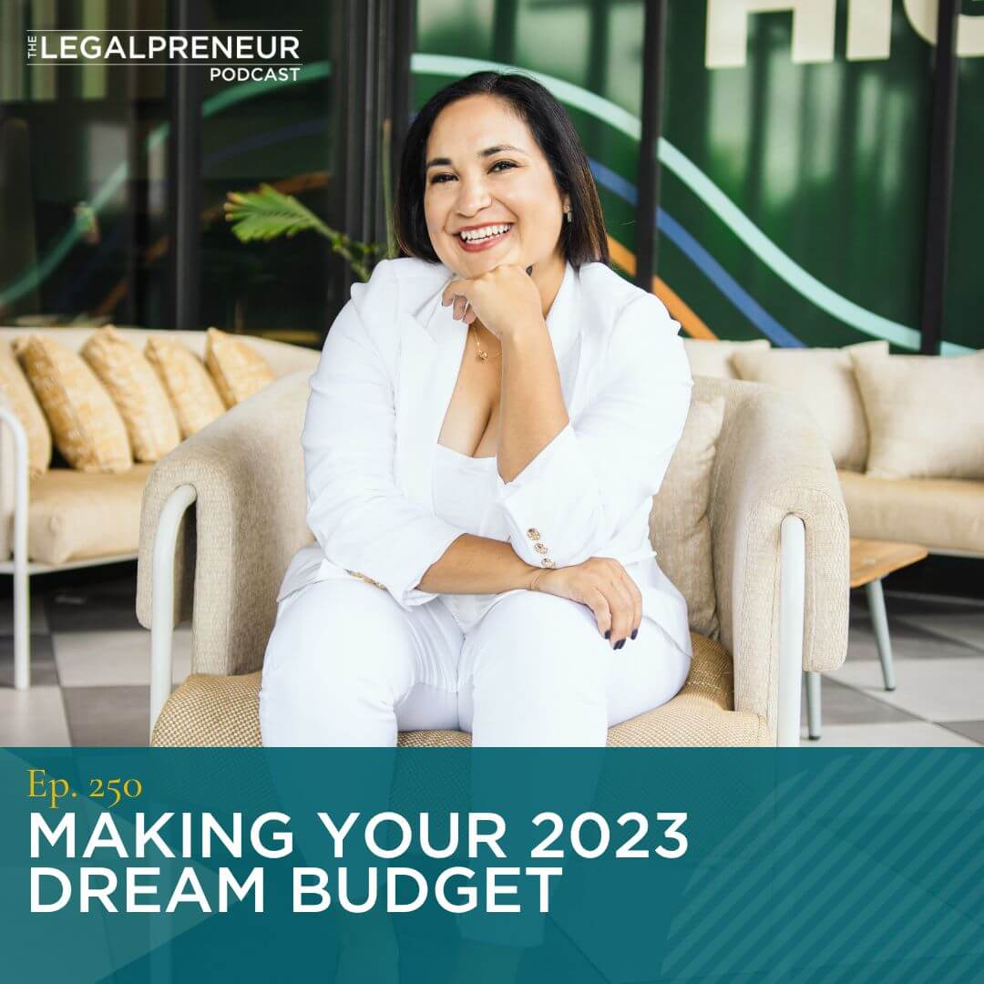 Episode 250 Making You 2023 Dream Budget
