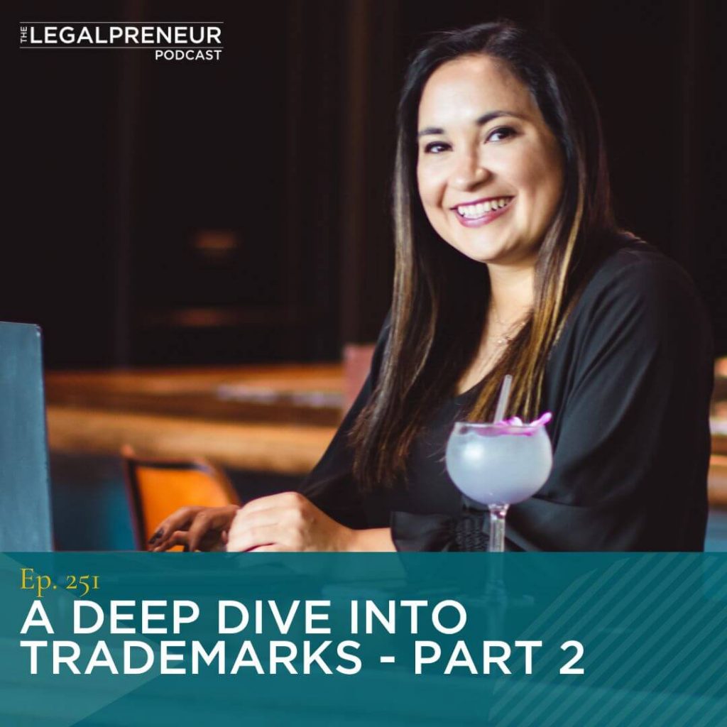 Episode 251 A Deep Dive Into Trademarks Part 2